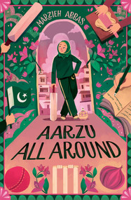 Aarzu All Around by Marzieh Abbas, 9781665970419