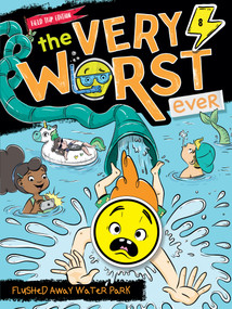Flushed Away Water Park (Field Trip Edition) by Andy Nonamus, Amy Jindra, 9781665973533