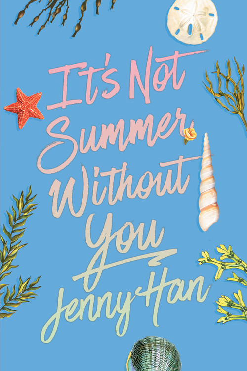It's Not Summer Without You (Deluxe Edition) by Jenny Han, 9781665983228