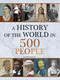 History of the World in 500 People by Charles Phillips, 9781667205212