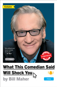 What This Comedian Said Will Shock You - 9781668051399 by Bill Maher, 9781668051399