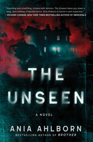 The Unseen (A Novel) - 9781668057667 by Ania Ahlborn, 9781668057667