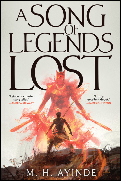 A Song of Legends Lost by M. H. Ayinde, 9781668086834