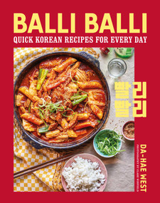 Balli Balli (Quick Korean recipes for every day) by Da-Hae West, 9781788796781