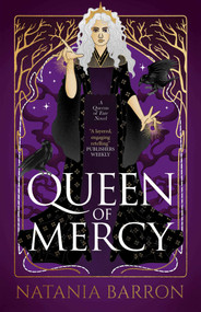 Queen of Mercy by Natania Barron, 9781837860654