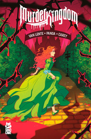 Murder Kingdom by Fred Van Lente, Chris Panda, Becca Carey, 9781960578785