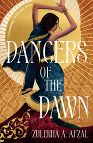 Dancers of the Dawn - 9780861545094 by Zulekhá A. Afzal, 9780861545094