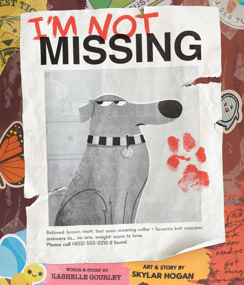 I'm Not Missing - 9781499817423 by Kashelle Gourley, Skylar Hogan, 9781499817423