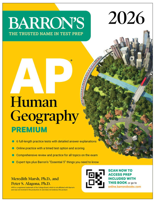 AP Human Geography Premium, 2026: Prep Book with 6 Practice Tests+ Comprehensive Review + Online Practice by Meredith Marsh, Peter S. Alagona, 9781506296661