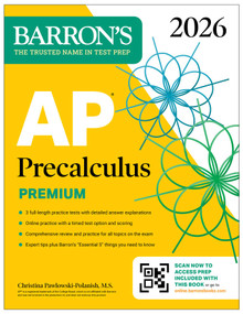 AP Precalculus Premium, 2026: Prep Book with 3 Practice Tests + Comprehensive Review + Online Practice by Christina Pawlowski-Polanish, 9781506296760