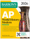 AP World History: Modern Premium, 2026: Prep Book With 5 Practice Tests + Comprehensive Review + Online Practice by John McCannon, 9781506296784