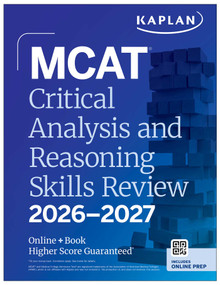 MCAT Critical Analysis and Reasoning Skills Review 2026-2027 (Online + Book) by Kaplan Test Prep, 9781506297439