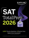 SAT Total Prep 2026: Includes 4 Full Length Practice Tests, 1,100+ Practice Questions + 1 Year Access to Online Quizzes and Video Lessons and Tutorials by Kaplan Test Prep, 9781506297576