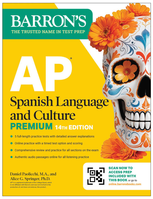 AP Spanish Language and Culture Premium, Fourteenth Edition: Prep Book with 5 Practice Tests + Comprehensive Review + Online Practice (2026) by Daniel Paolicchi, Alice G. Springer, 9781506297682
