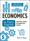 Economics in Plain English (Definitions. Examples. Uses.) by David A Mayer, 9781507223901