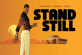 Standstill Deluxe Hardcover by Lee Loughridge, Andrew Robinson, Alex Riegel, 9781534335639
