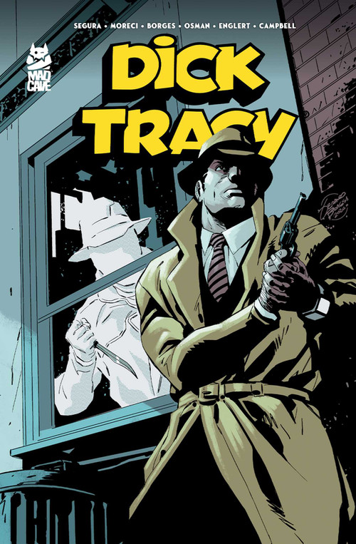 Dick Tracy Vol. 2 by Alex Segura, Michael Moreci, Geraldo Borges, Mark Englert, Jim Campbell, Chantelle Aimee Osman, 9781545817742