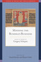 Minding the Buddha's Business (Essays in Honor of Gregory Schopen) by Daniel Boucher, Shayne Clarke, 9781614297482