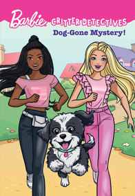 Barbie: Dog-Gone Mystery! (Critter Detectives) by Catherine Daly, Susanna Amati, 9781640365391