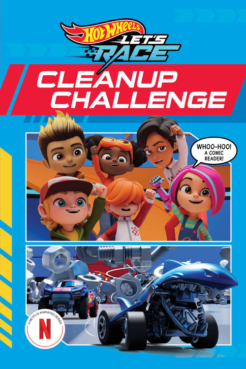 Hot Wheels Let's Race: Cleanup Challenge (Comic Reader) by Steve Behling, 9781640365483