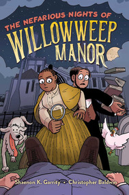 The Nefarious Nights of Willowweep Manor - 9781665930178 by Shaenon K. Garrity, Christopher Baldwin, 9781665930178