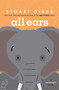 All Ears by Stuart Gibbs, 9781665956482