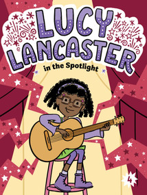 Lucy Lancaster in the Spotlight by Willow Coven, Priscilla Burris, 9781665964050