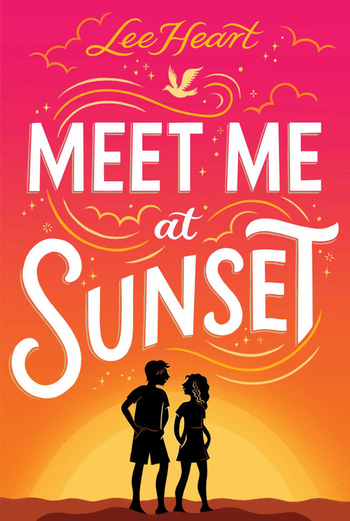Meet Me at Sunset - 9781665971348 by Lee Heart, 9781665971348