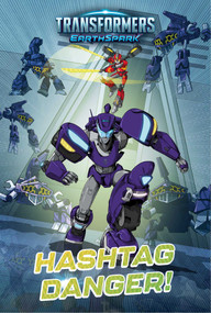 Hashtag Danger! by Ryder Windham, Patrick Spaziante, 9781665971782