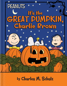 It's the Great Pumpkin, Charlie Brown - 9781665972208 by Charles  M. Schulz, Kara McMahon, Scott Jeralds, 9781665972208