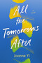 All the Tomorrows After by Joanne Yi, 9781665972550