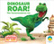 Dinosaur Roar! The Tyrannosaurus rex by Peter Curtis, Jeanne Willis, 9781665972697