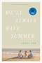 We'll Always Have Summer - 9781665973724 by Jenny Han, 9781665973724