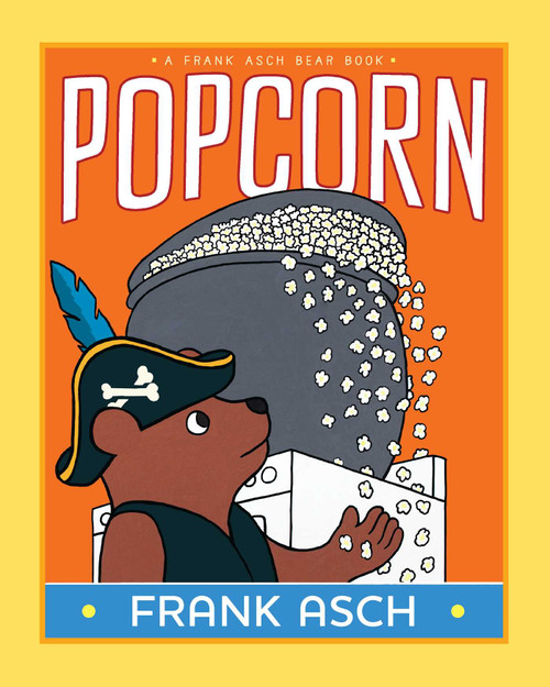 Popcorn - 9781665982177 by Frank Asch, Frank Asch, 9781665982177