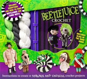 Beetlejuice Crochet by Editors of Thunder Bay Press, 9781667208428