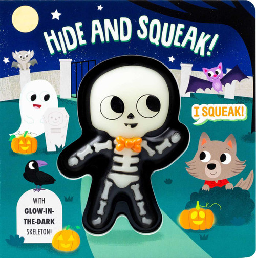 Squeeze & Squeak: Hide and Squeak! by Maggie Fischer, Kevin Payne, 9781667209418