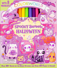 ColorWorld: Spooky Sweet Halloween (Plus 35+ Glow-in-the-Dark Stickers and Over 30 Pages to Color!) by Felicity French, Editors of Silver Dolphin Books, 9781667209456