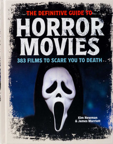 The Definitive Guide to Horror Movies by Kim Newman, James Marriott, 9781667209494