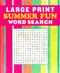 Large Print Summer Fun Word Search by Editors of Thunder Bay Press, 9781667209982