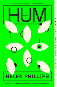 Hum (A Novel) by Helen Phillips, 9781668008843