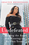 Undefeated (Changing the Rules and Winning on My Own Terms) - 9781668012239 by Shaunie Henderson, 9781668012239