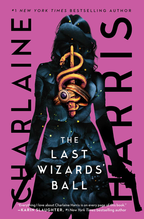 The Last Wizards' Ball by Charlaine Harris, 9781668038123