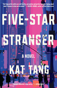 Five-Star Stranger (A  Novel) - 9781668050156 by Kat Tang, 9781668050156