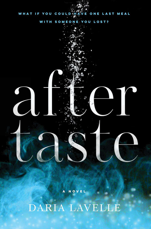 Aftertaste (A Novel) - 9781668061596 by Daria Lavelle, 9781668061596