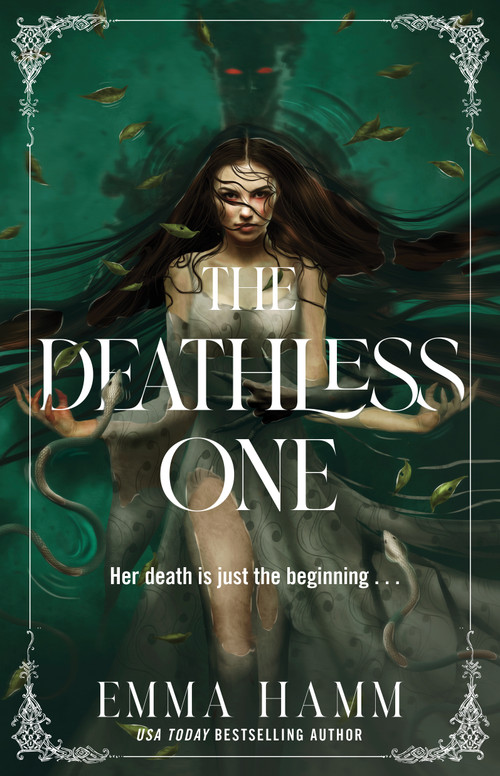 The Deathless One by Emma Hamm, 9781668063125
