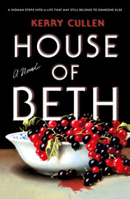 House of Beth by Kerry Cullen, 9781668074596