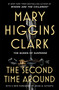 The Second Time Around - 9781668080146 by Mary Higgins Clark