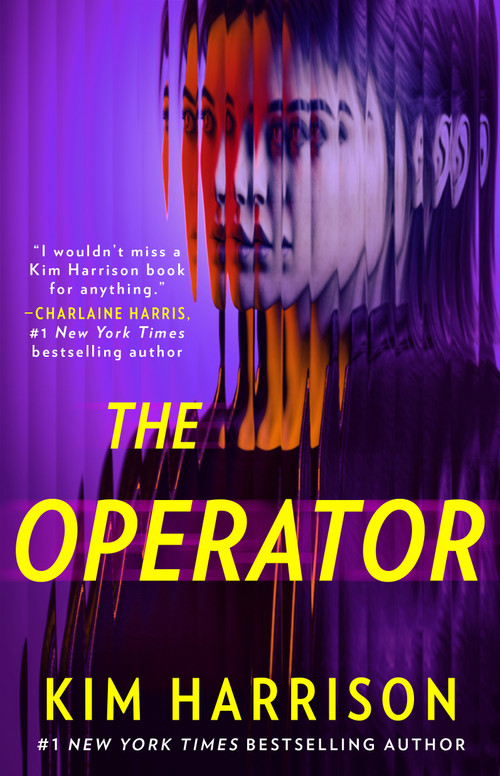 The Operator - 9781668081556 by Kim Harrison, 9781668081556
