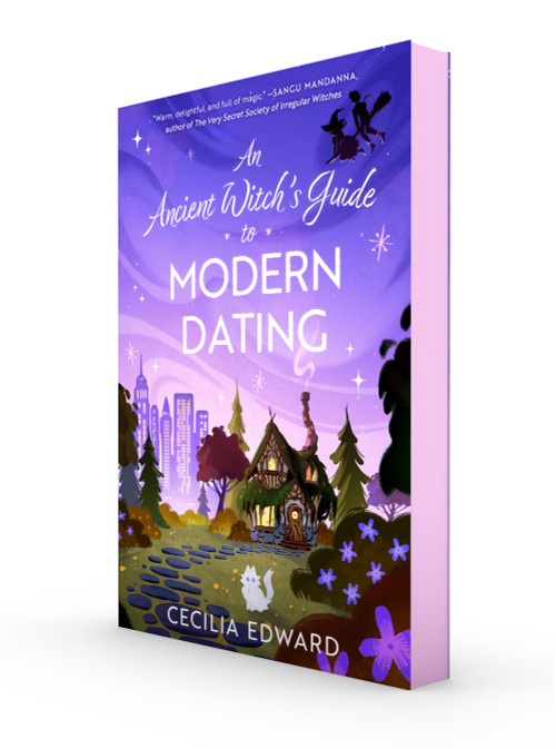An Ancient Witch's Guide to Modern Dating by Cecilia Edward, 9781668087145