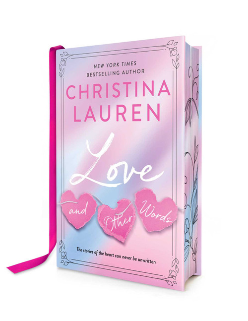 Love and Other Words: Deluxe Edition by Christina Lauren, 9781668092217